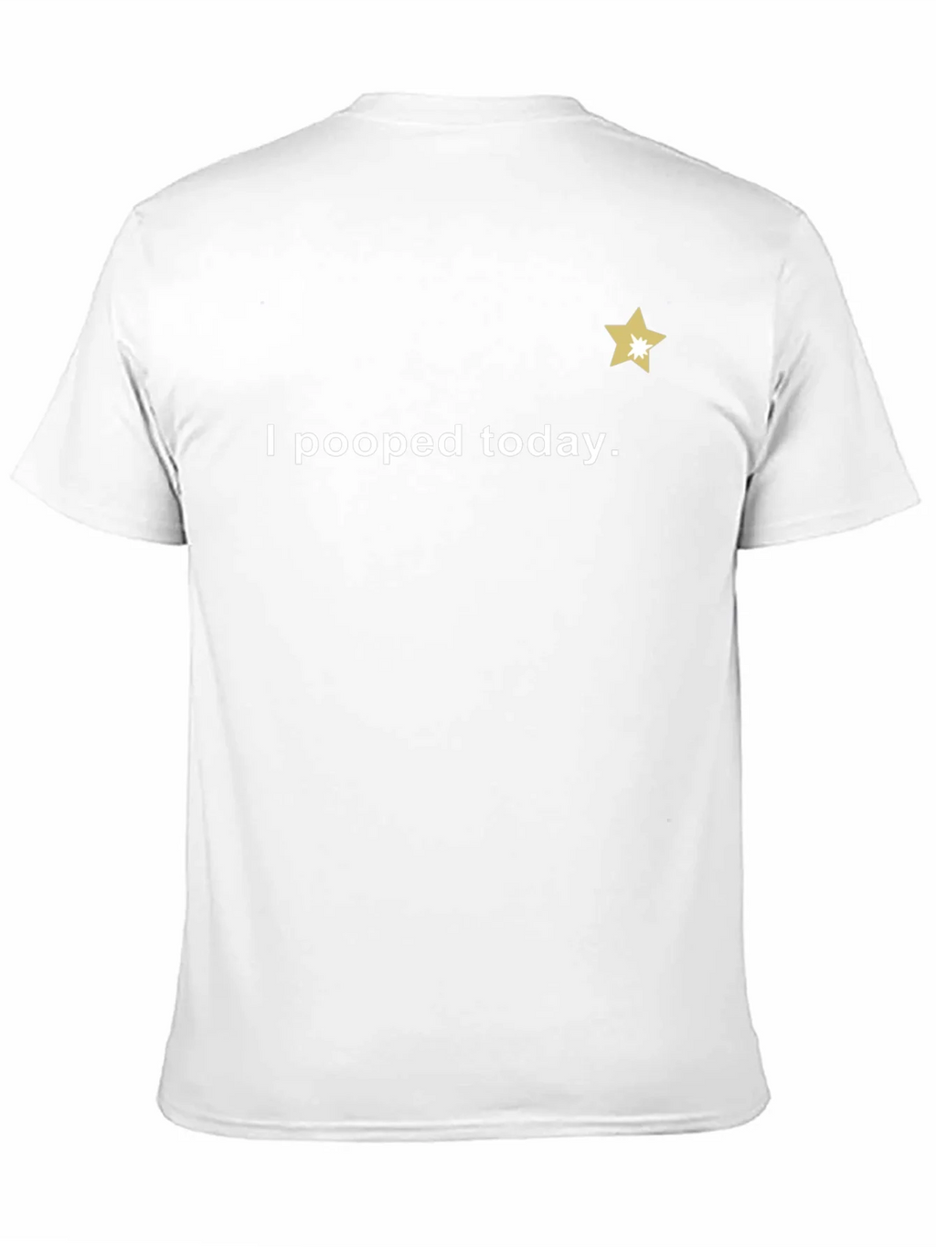 I Pooped Today T-Shirt - Guaranteed Laughs! product image 10