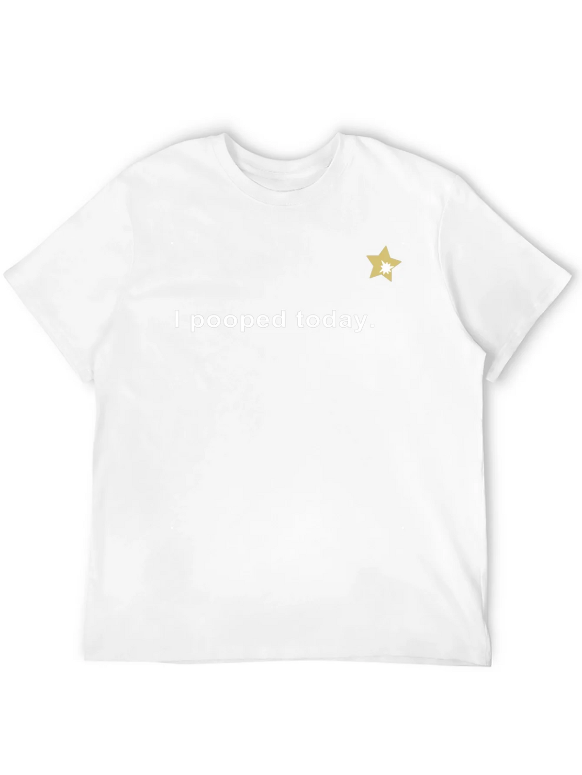 I Pooped Today T-Shirt - Guaranteed Laughs! product image 11