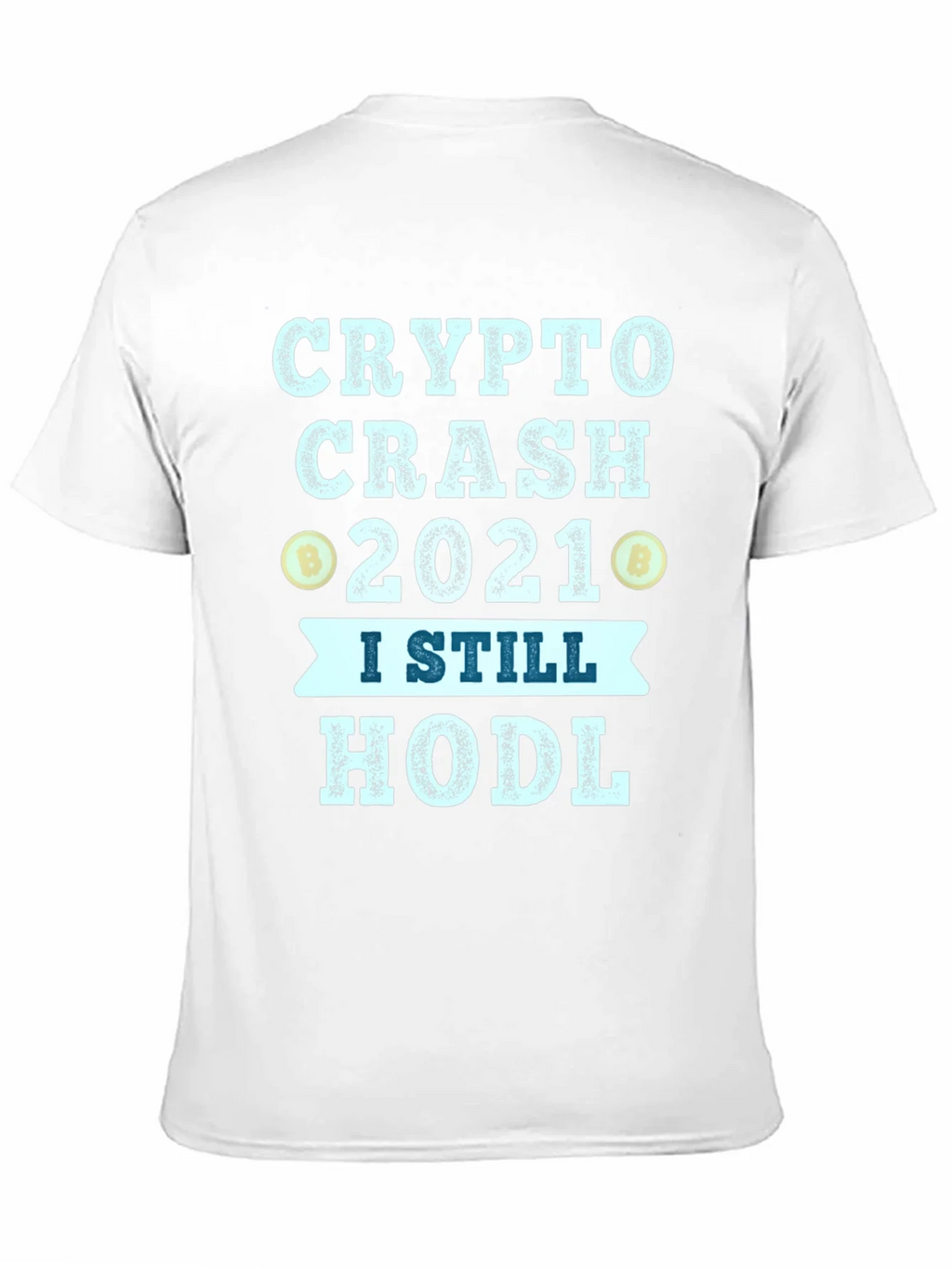 Crypto Crash 2021 HODL T-Shirt product image 3
