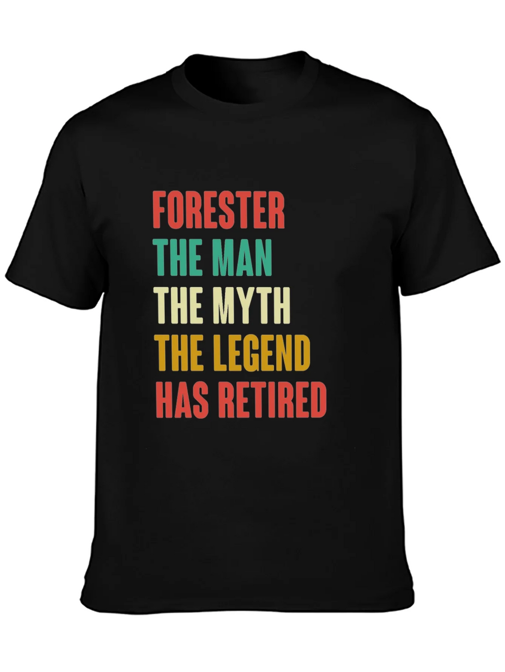 Forester Retirement T-Shirt: The Man Myth Legend product image 3