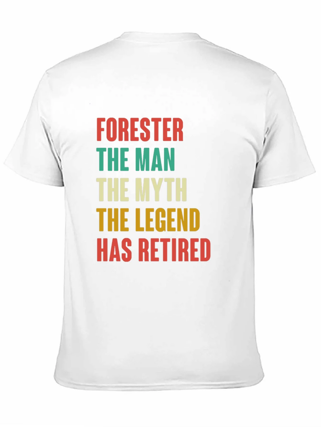 Forester Retirement T-Shirt: The Man Myth Legend product image 10
