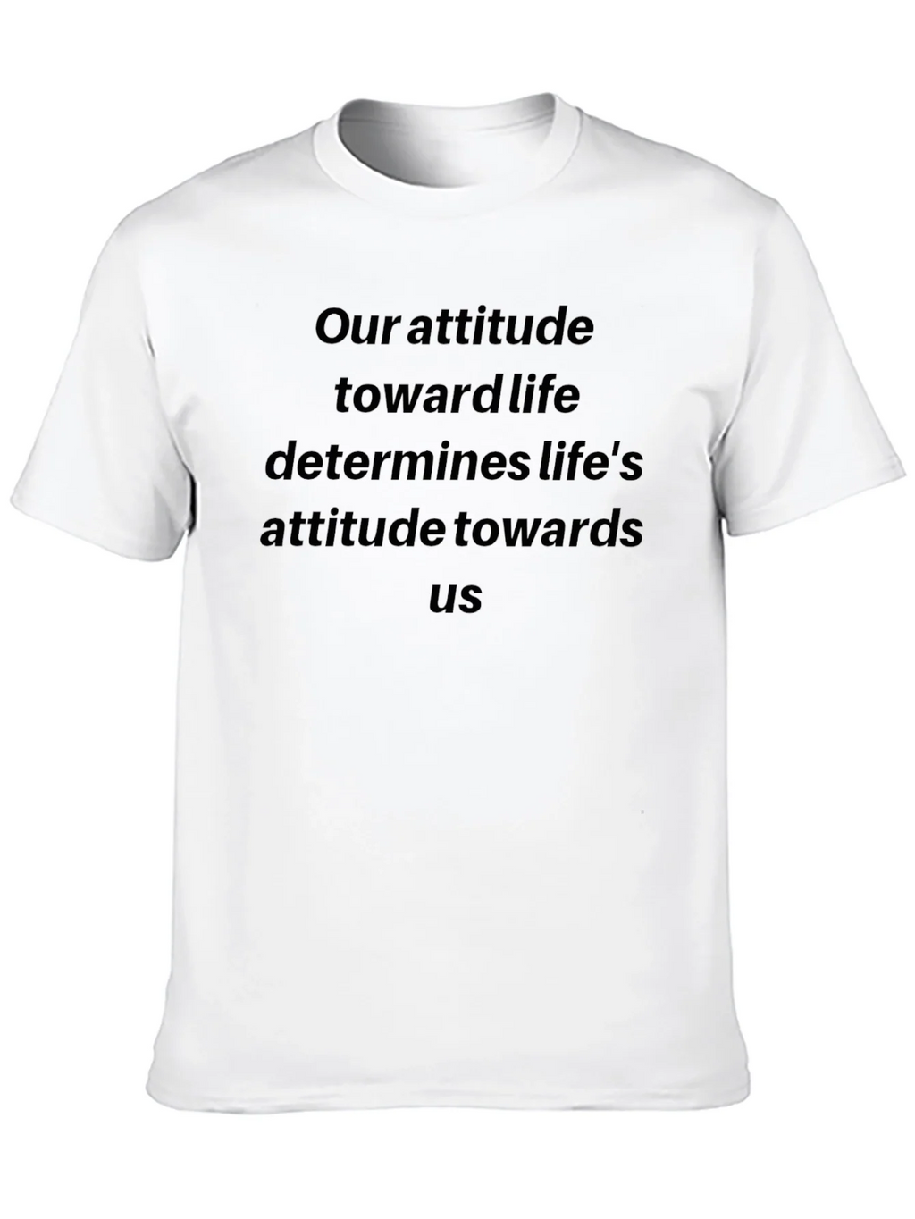 Inspirational Attitude Quote Black T-Shirt product image 6
