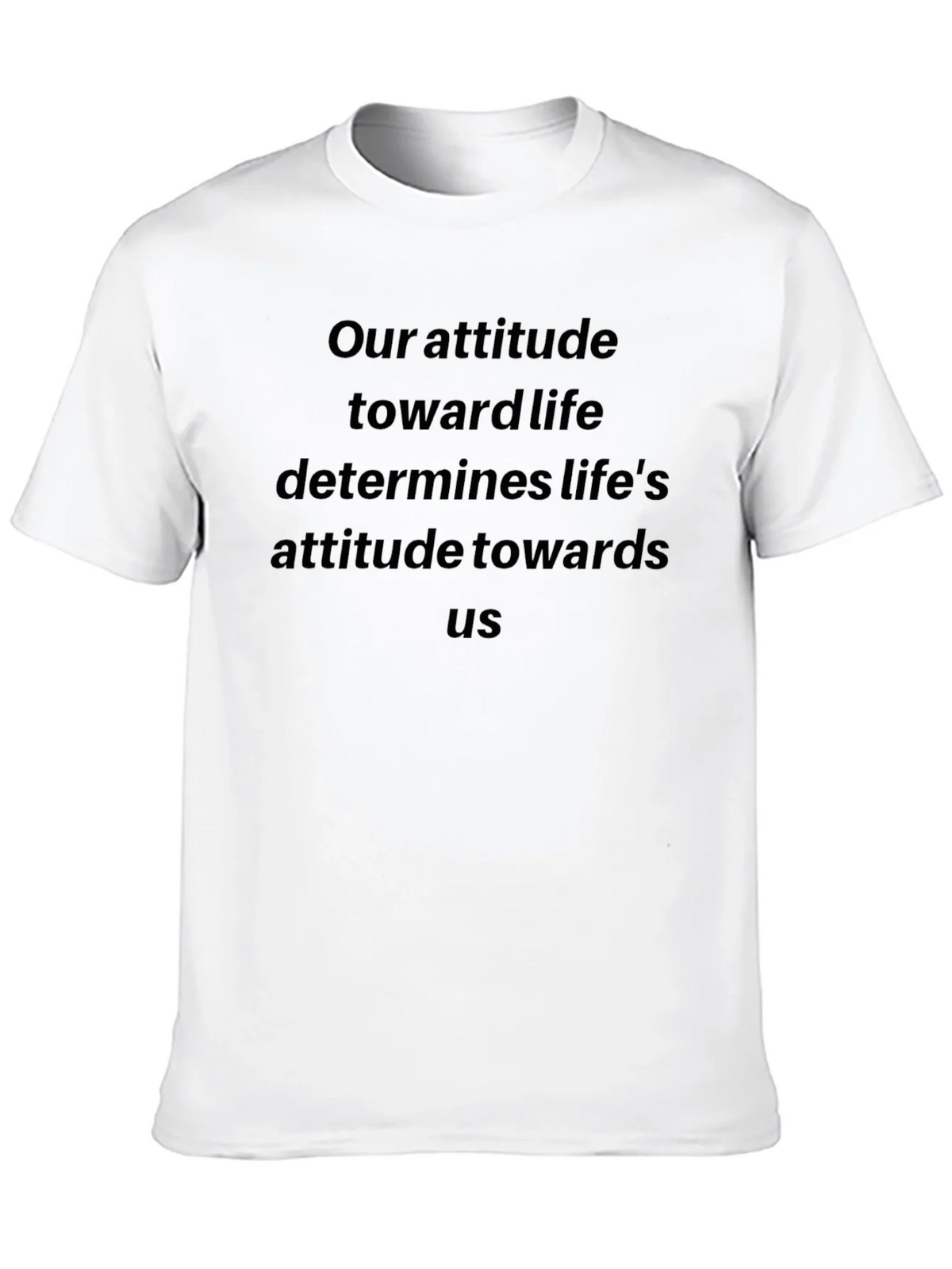 Inspirational Attitude Quote Black T-Shirt product image 6