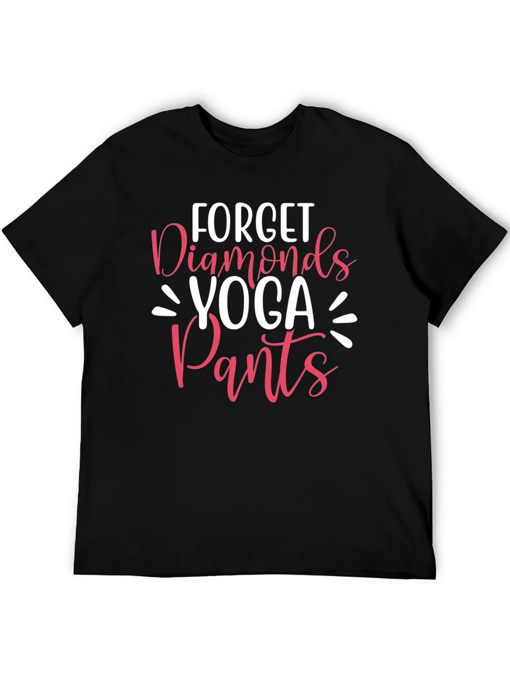 Forget Diamonds Yoga Pants Graphic T-Shirt product image 5