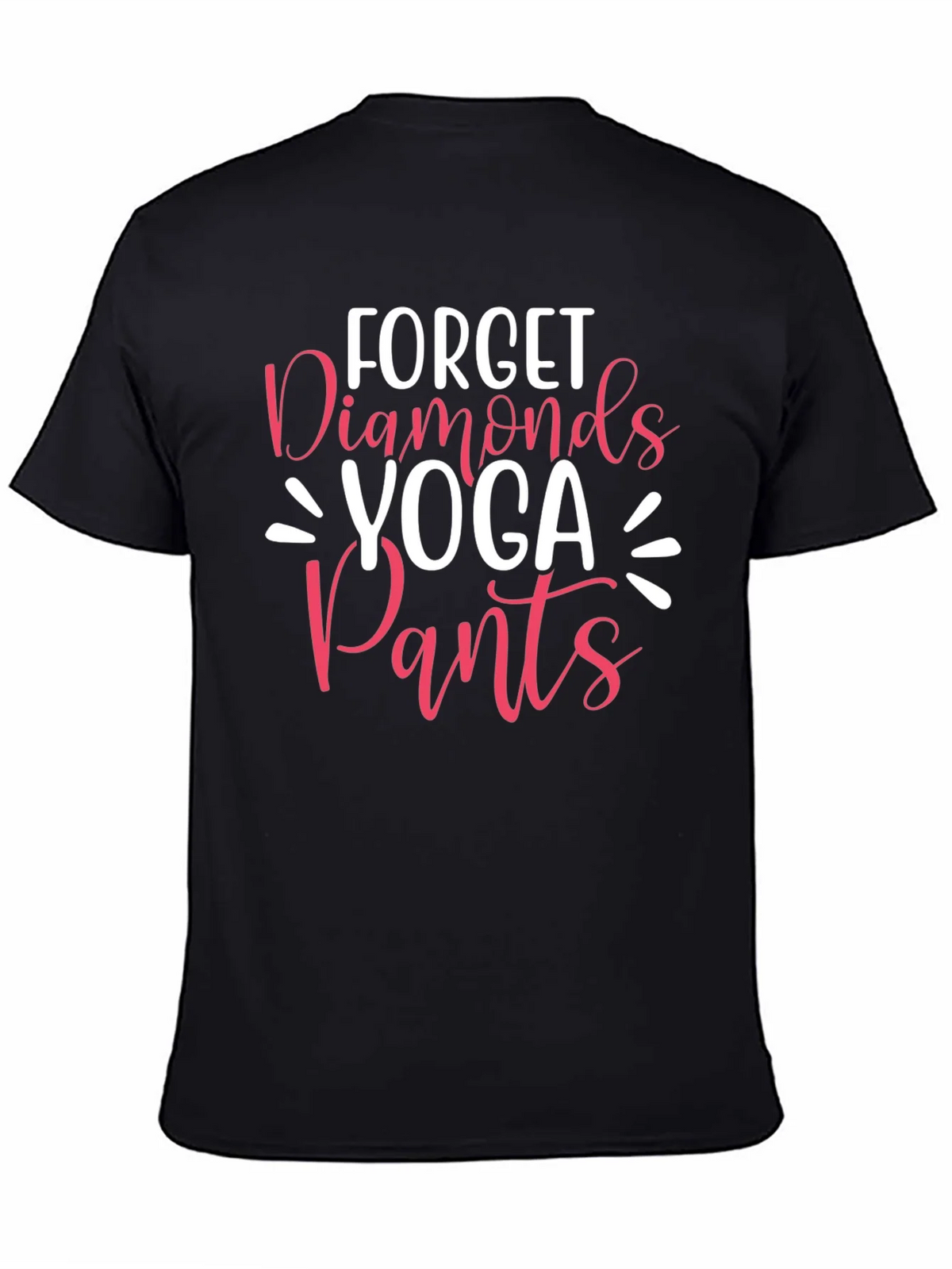 Forget Diamonds Yoga Pants Graphic T-Shirt product image 4