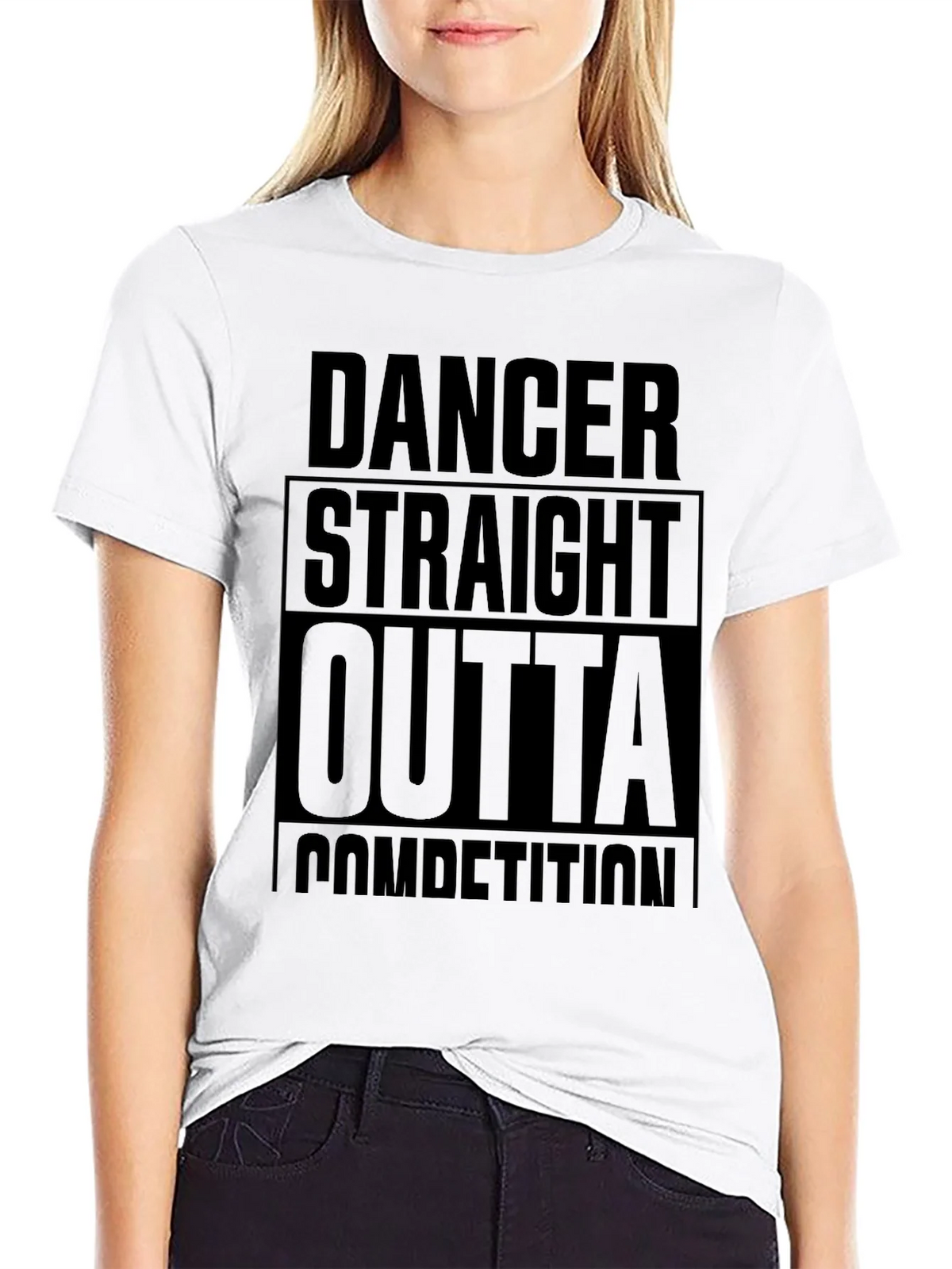 Dancer Straight Outta Competition Black T-Shirt product image 8