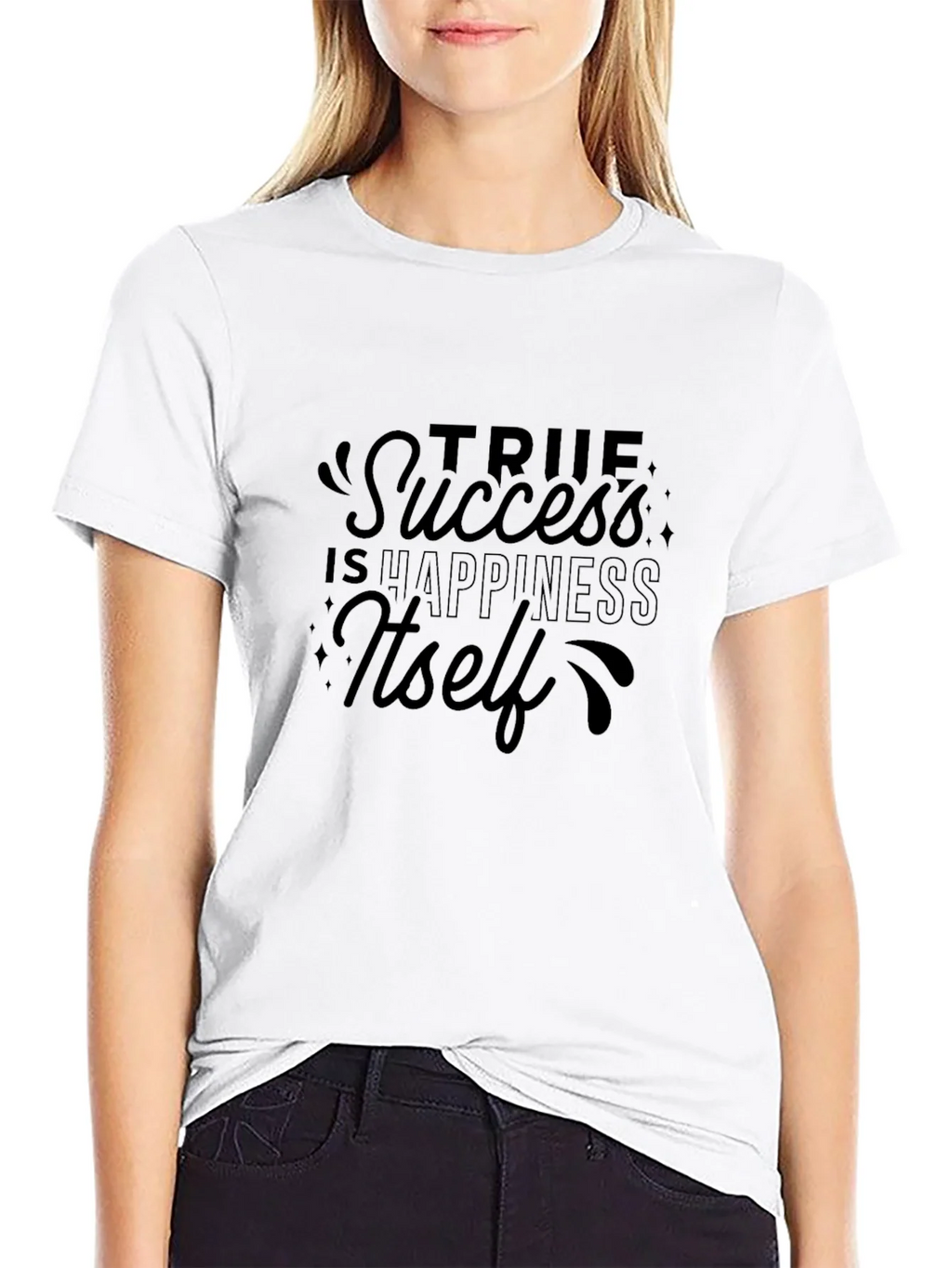 True Success Happiness Graphic T-Shirt product image 5