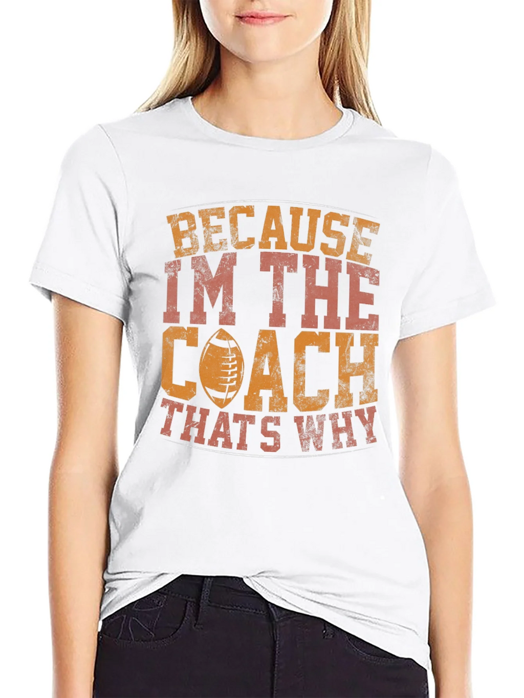 Coach T-Shirt - Because Im The Thats Why product image 8