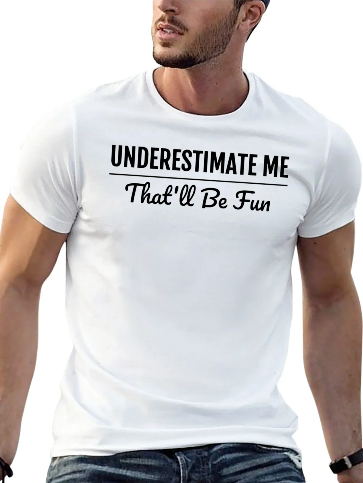 Underestimate Me T-Shirt - Funny Slogan Tee product image 11