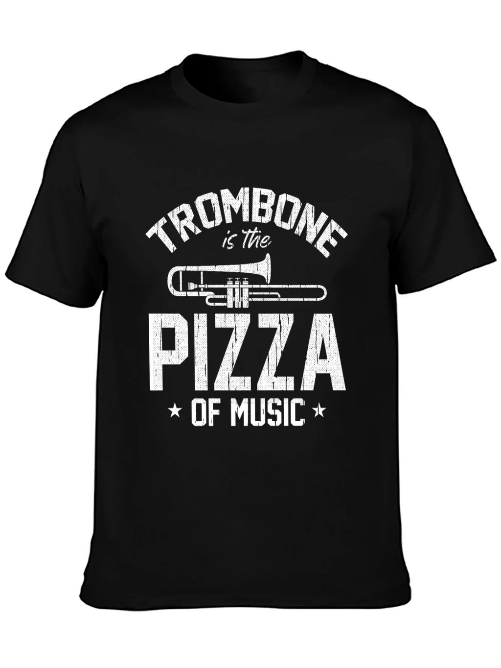 Trombone is the Pizza of Music - Funny T-Shirt product image 3