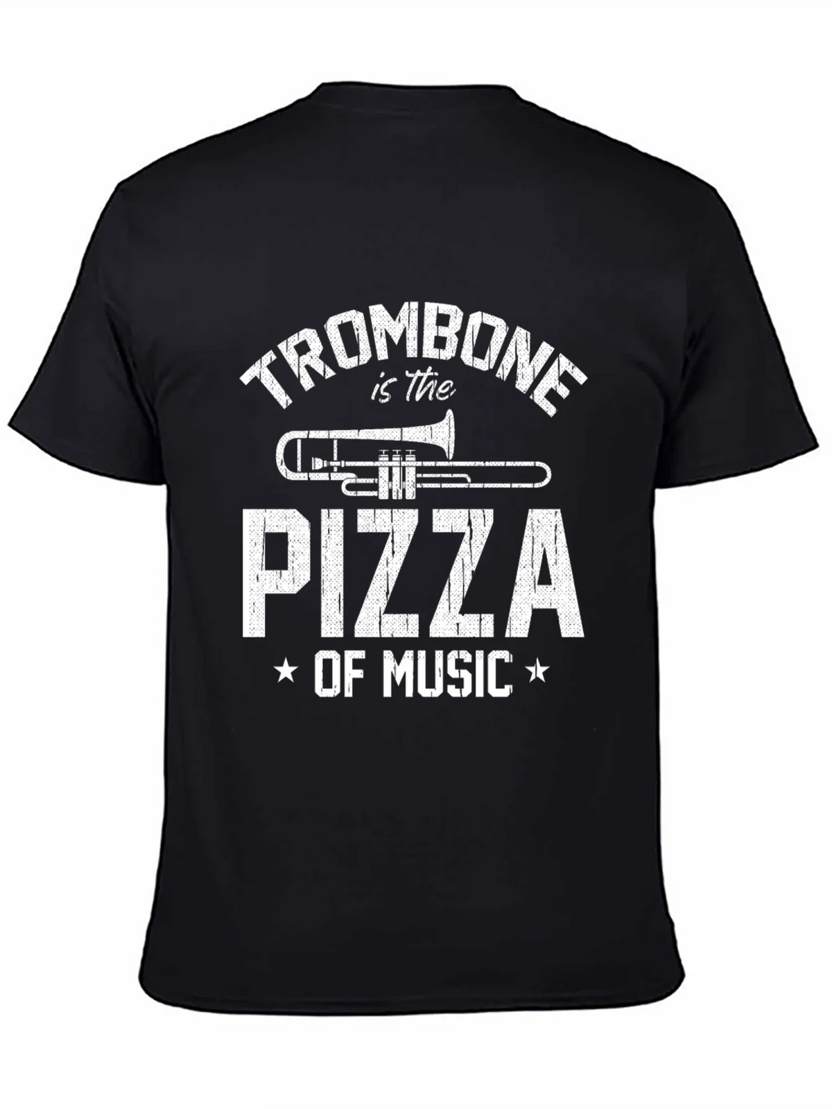 Trombone is the Pizza of Music - Funny T-Shirt product image 4
