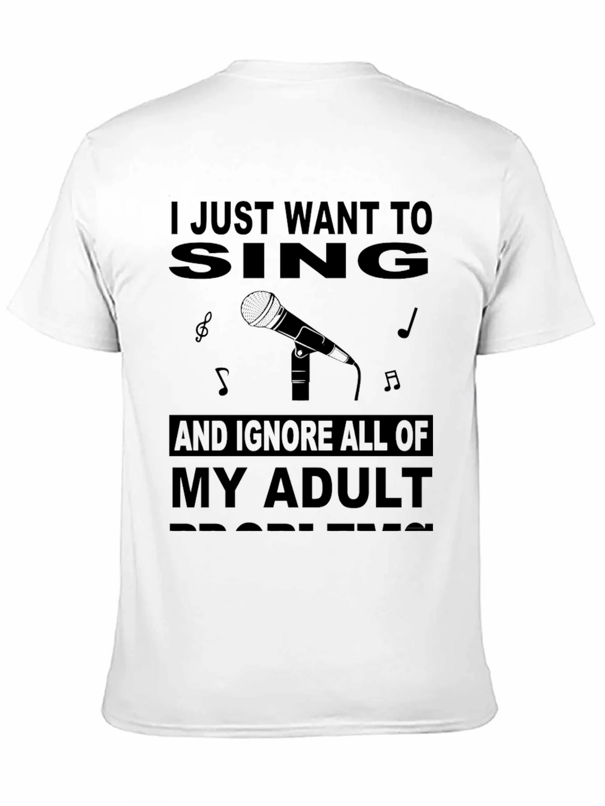 I Just Want To Sing T-Shirt product image 10