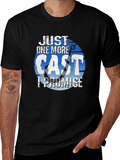 Just One More Cast Fishing T-Shirt product image 1