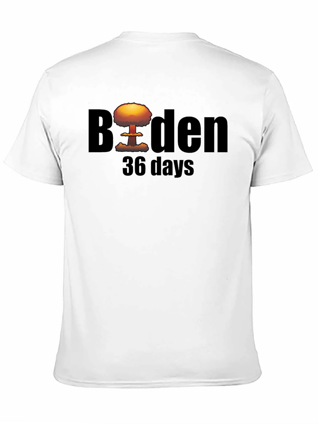 Biden 36 Days T-Shirt - Political Humor Tee product image 9
