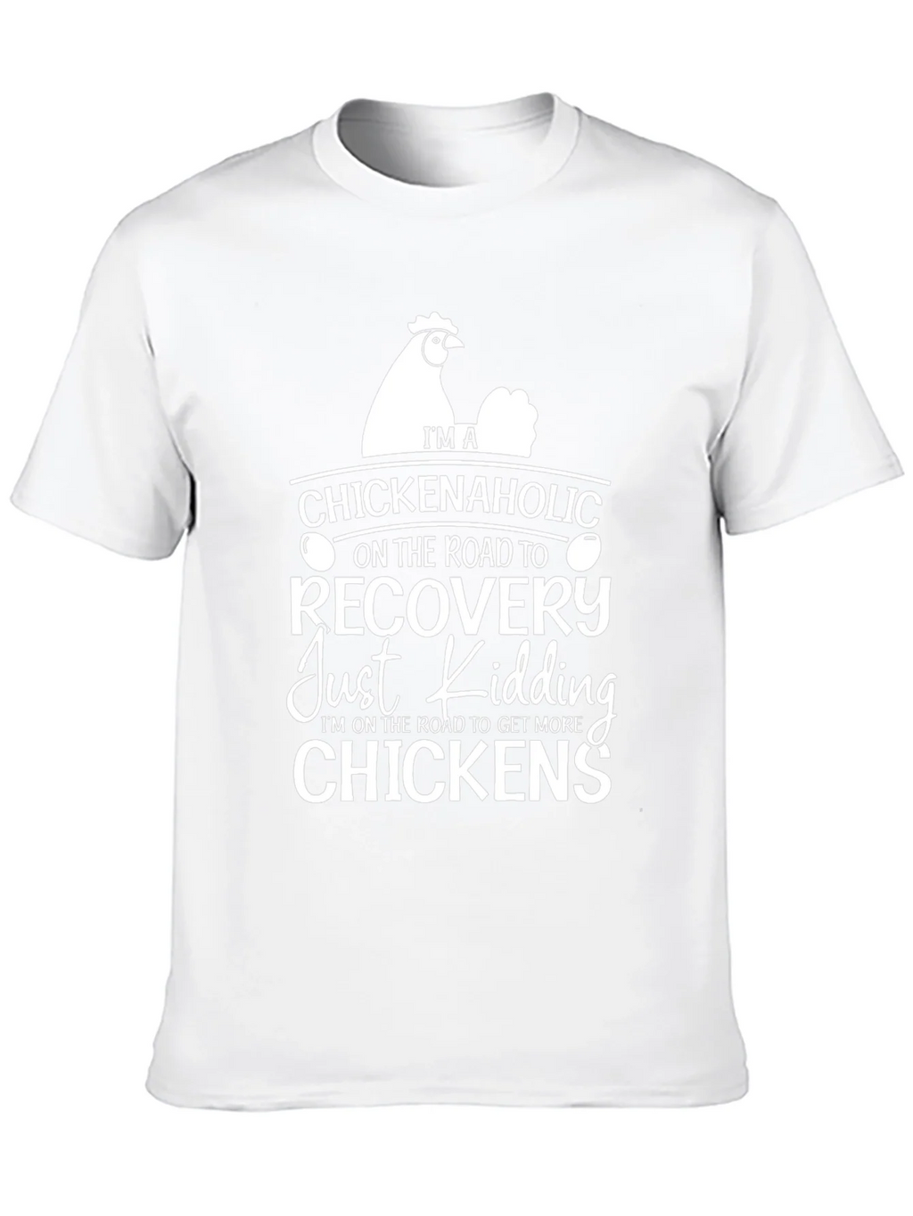 Chickenaholic T-Shirt - Funny Chicken Lover Tee product image 9