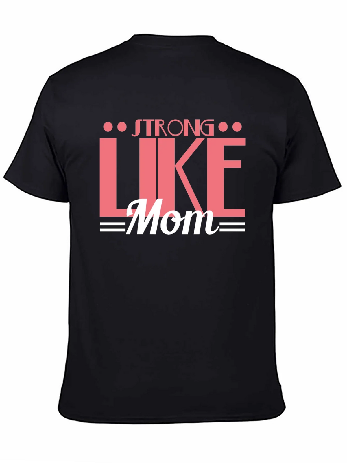 Strong Like Mom Graphic Tee - Black Cotton T-Shirt product image 4