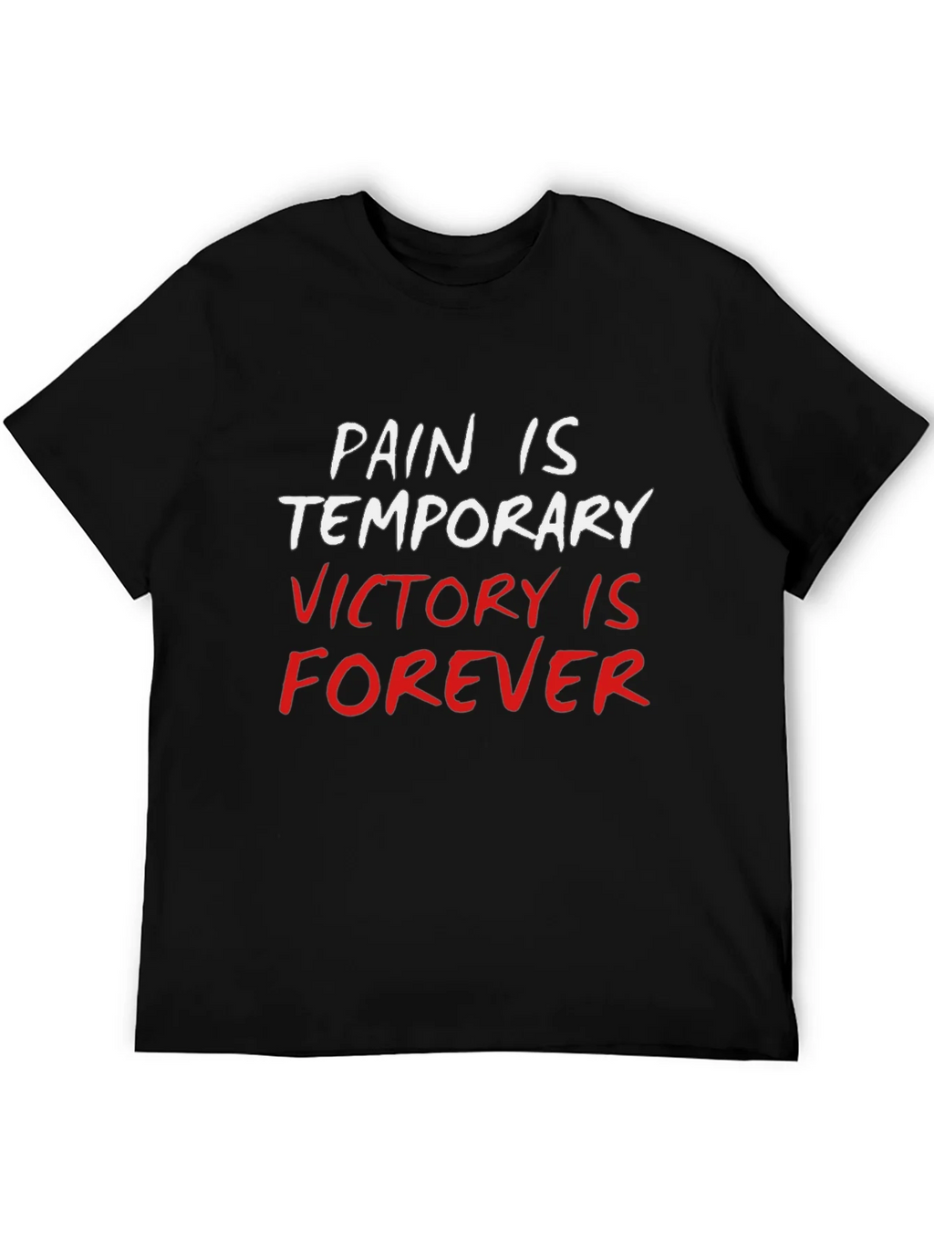 Pain is Temporary Victory is Forever Black T-Shirt product image 5