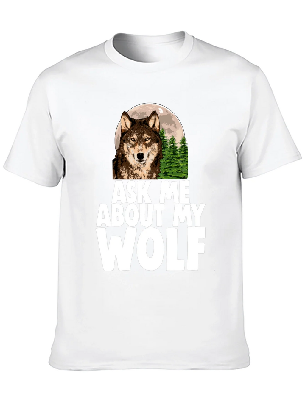 Ask Me About My Wolf Graphic Tee product image 9