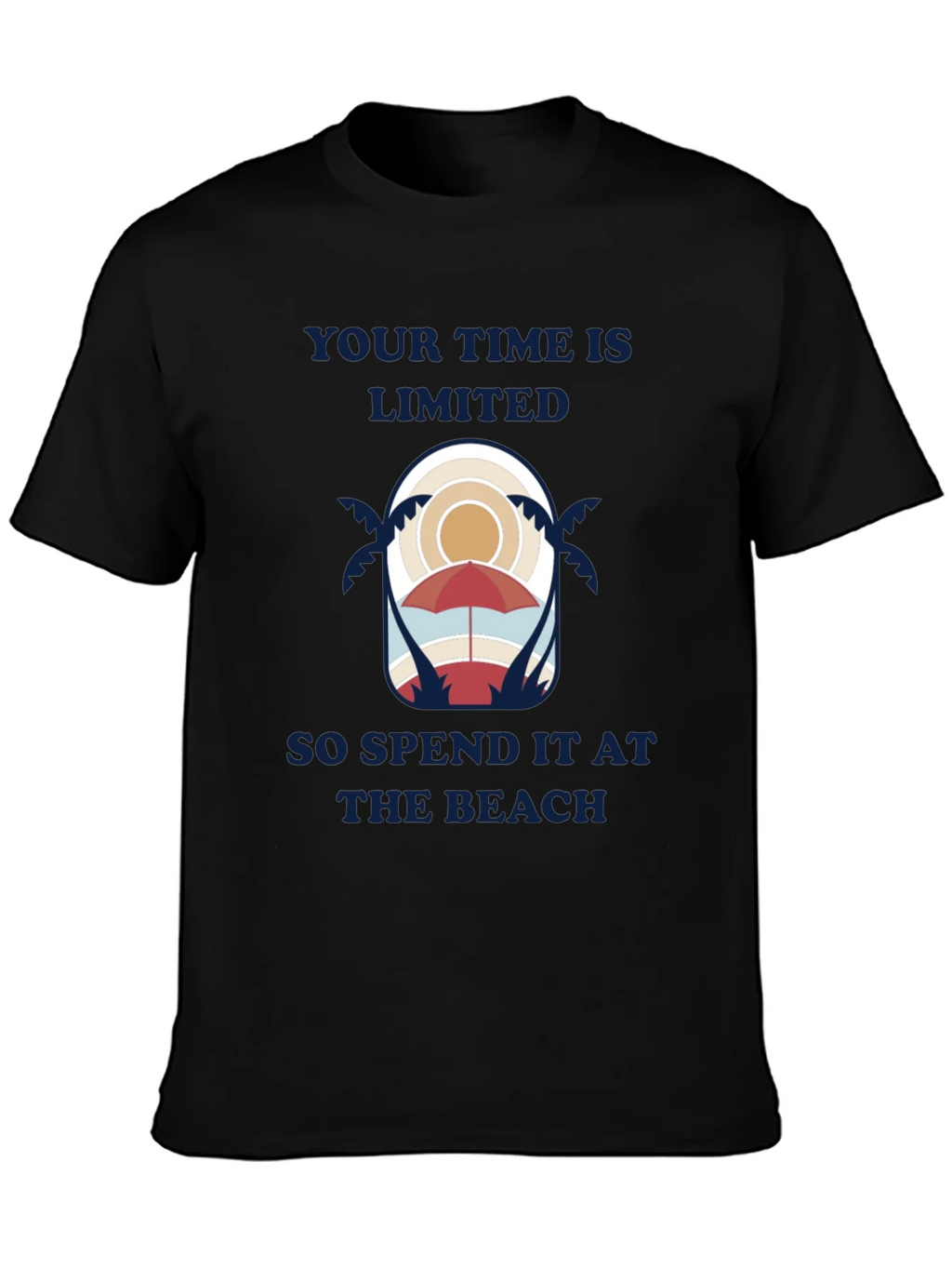 Beach Time Tee: Your is Limited Spend it at the product image 1