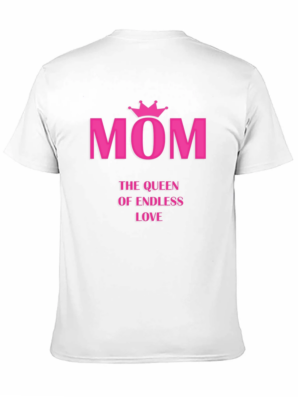 Mom Queen of Endless Love T-Shirt product image 10