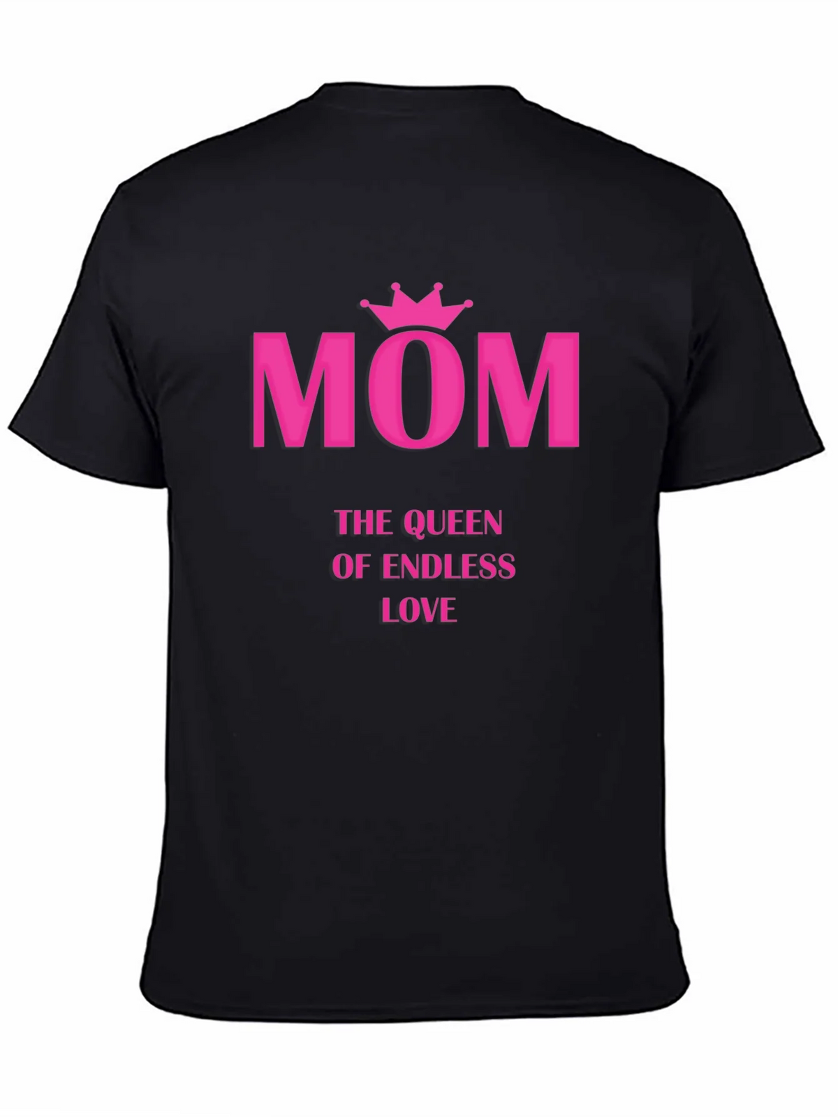 Mom Queen of Endless Love T-Shirt product image 4