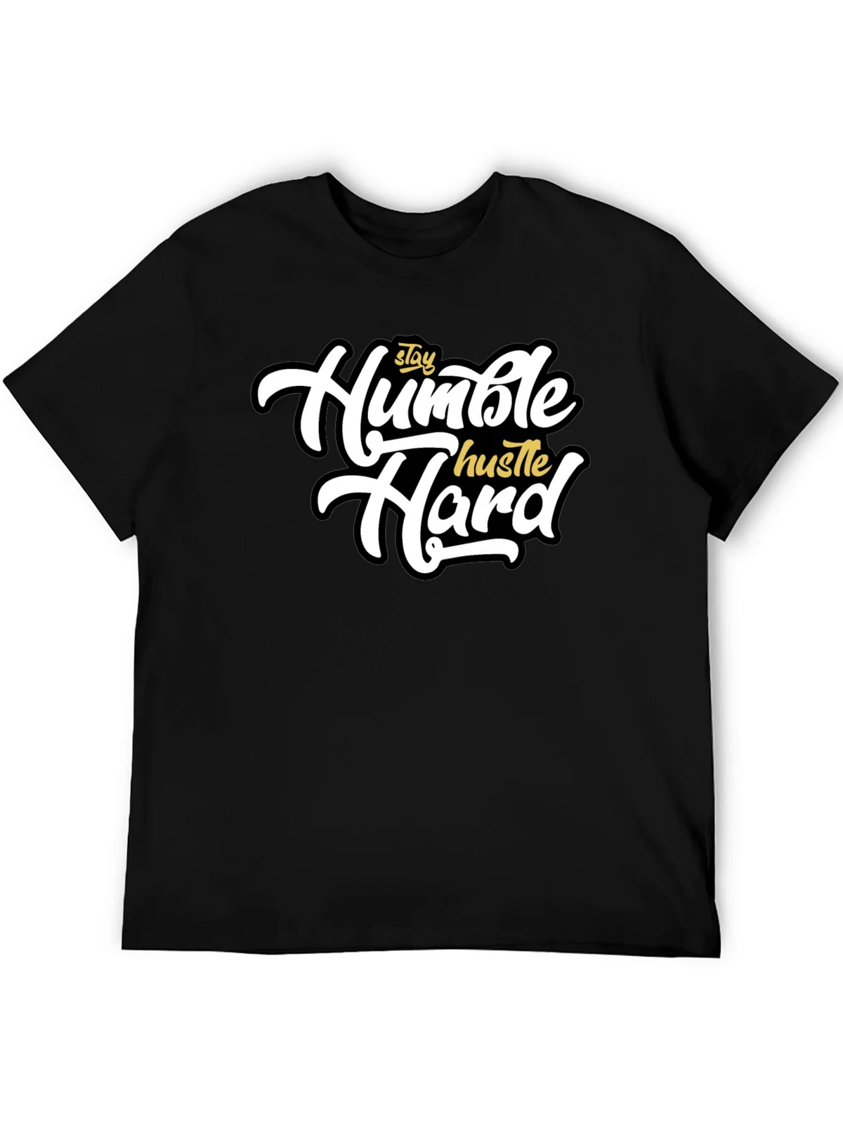 Stay Humble Hustle Hard Black T-Shirt product image 5