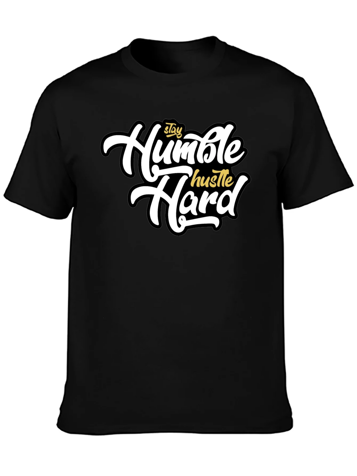 Stay Humble Hustle Hard Black T-Shirt product image 3