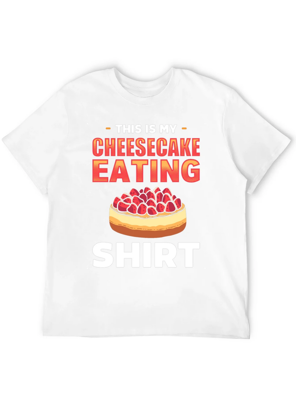 Cheesecake Eating Shirt - Funny Foodie Tee product image 10