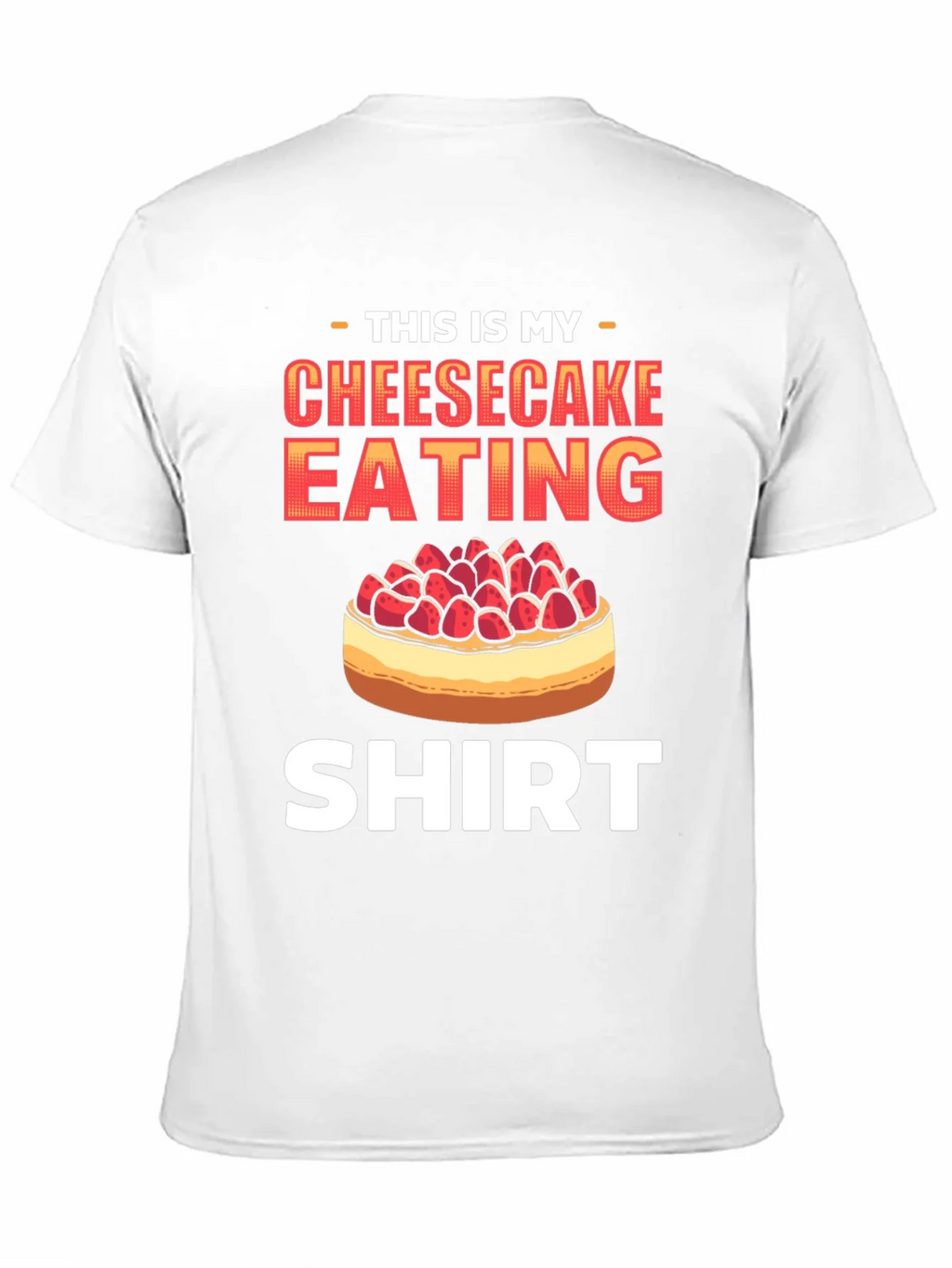 Cheesecake Eating Shirt - Funny Foodie Tee product image 9