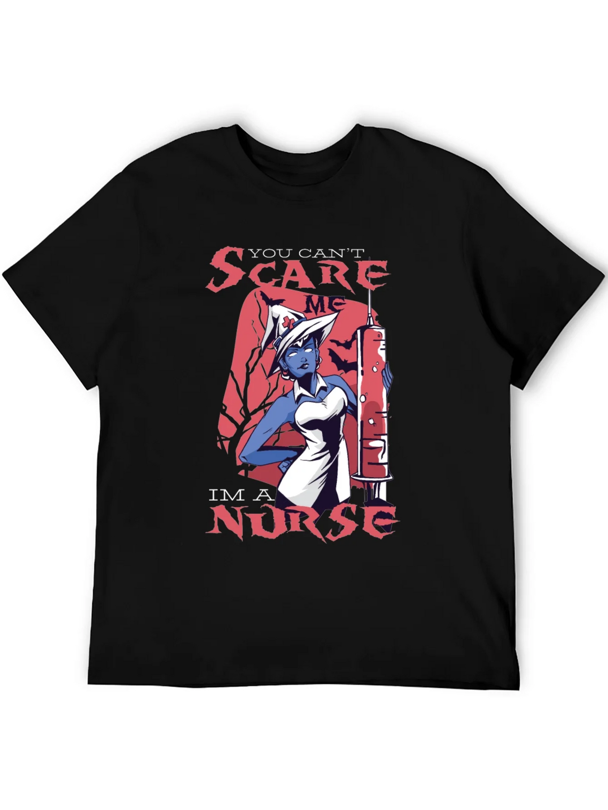You Cant Scare Me Im a Nurse T-Shirt product image 5