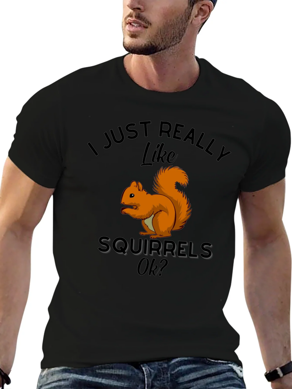 Squirrel Lover T-Shirt: I Just Really Like Squirrels Ok? product image 6