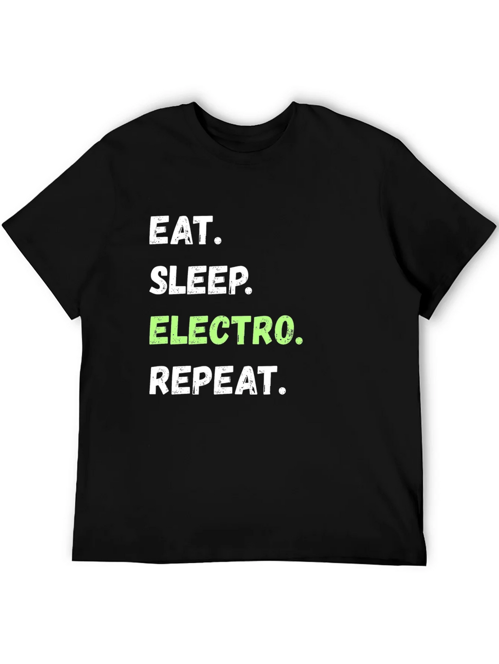 Eat Sleep Electro Repeat T-Shirt product image 5