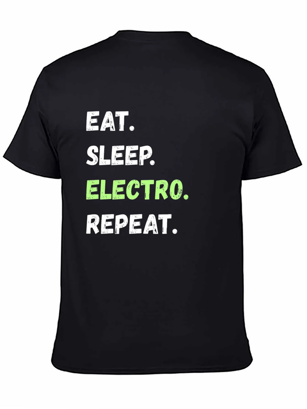 Eat Sleep Electro Repeat T-Shirt product image 4