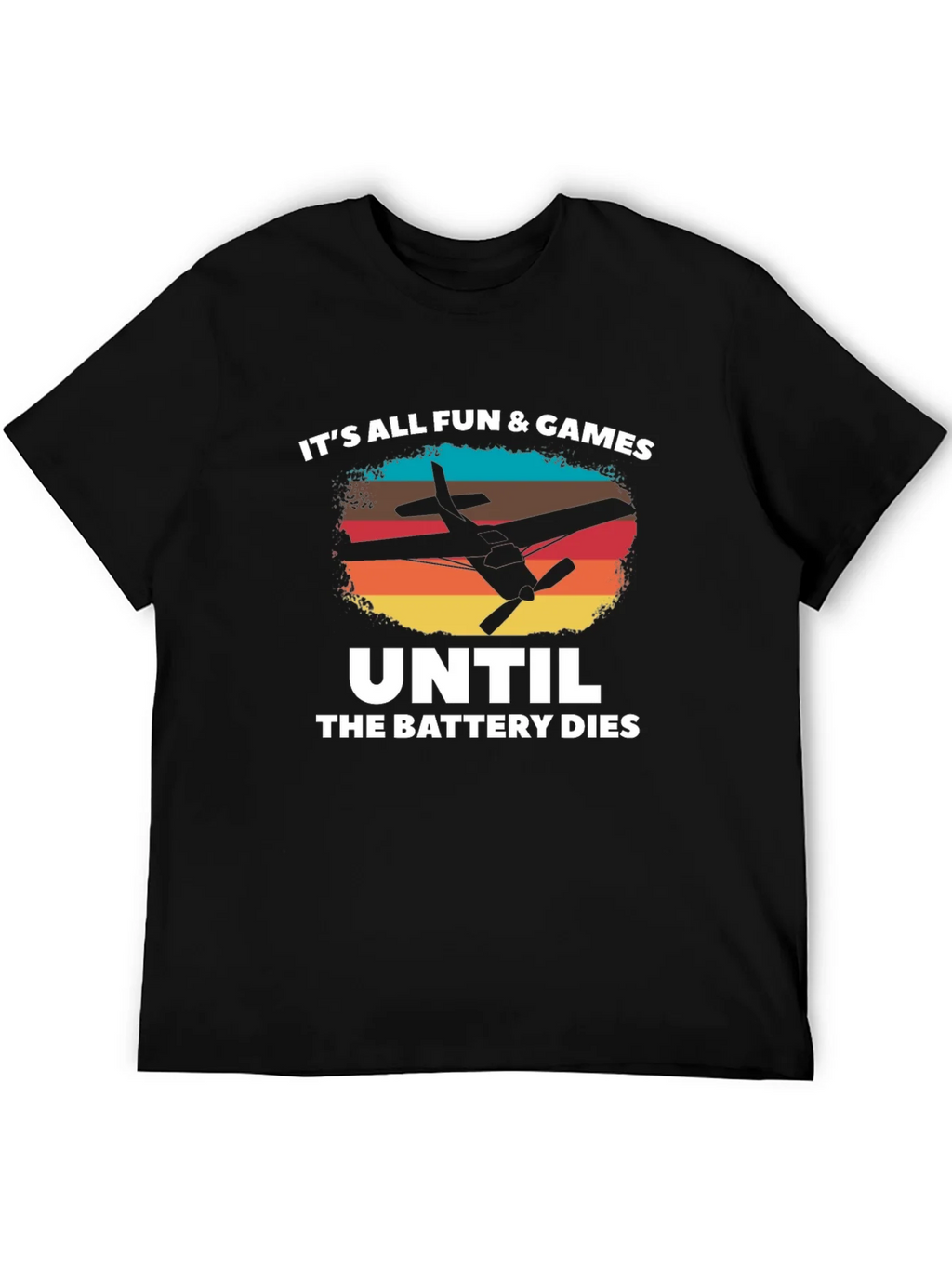 Its All Fun & Games Until The Battery Dies T-Shirt product image 4