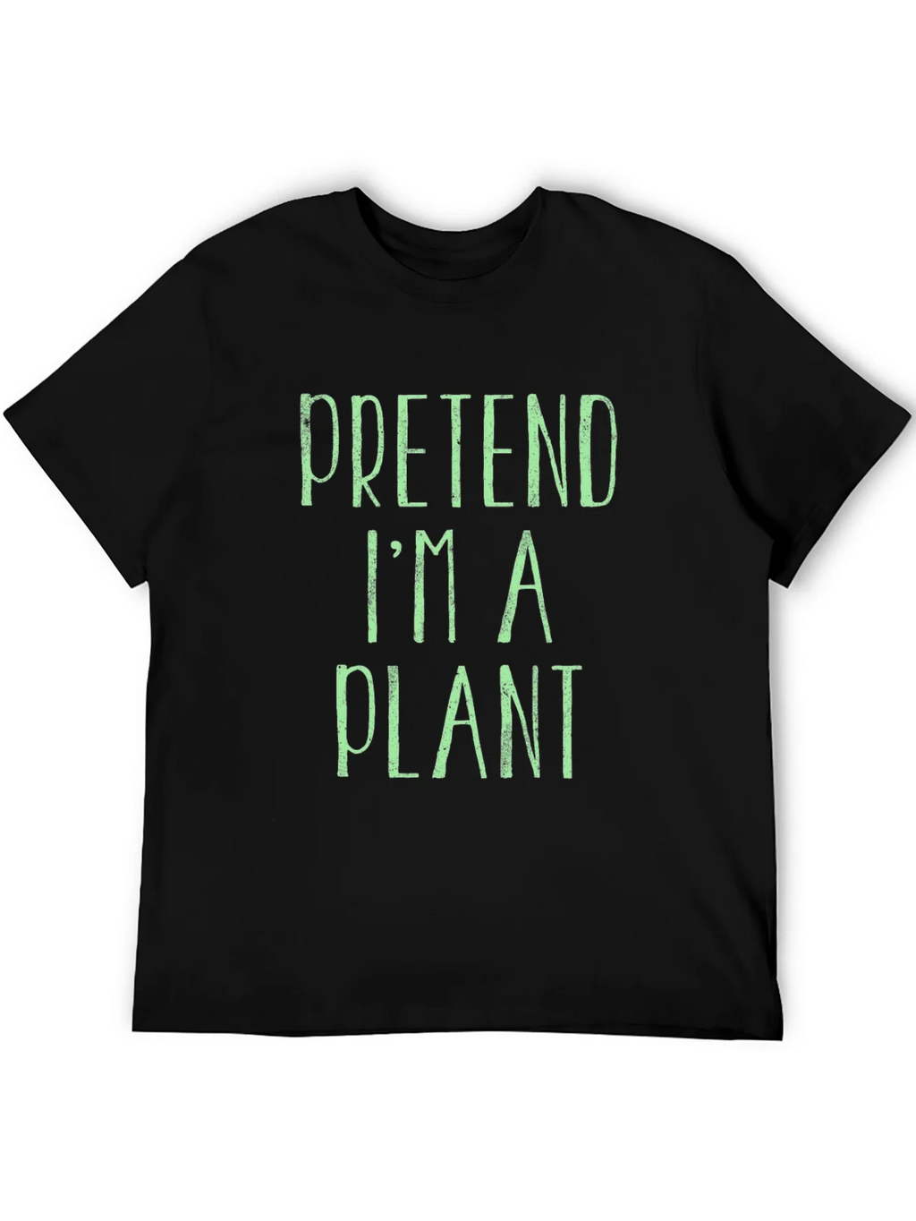 Pretend Im A Plant T-Shirt - Funny Novelty Tee product image 5