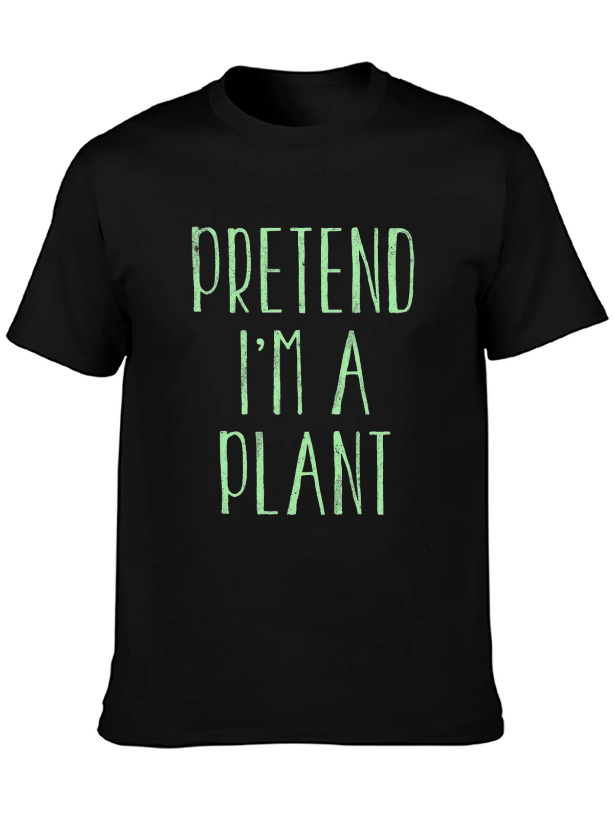 Pretend Im A Plant T-Shirt - Funny Novelty Tee product image 3