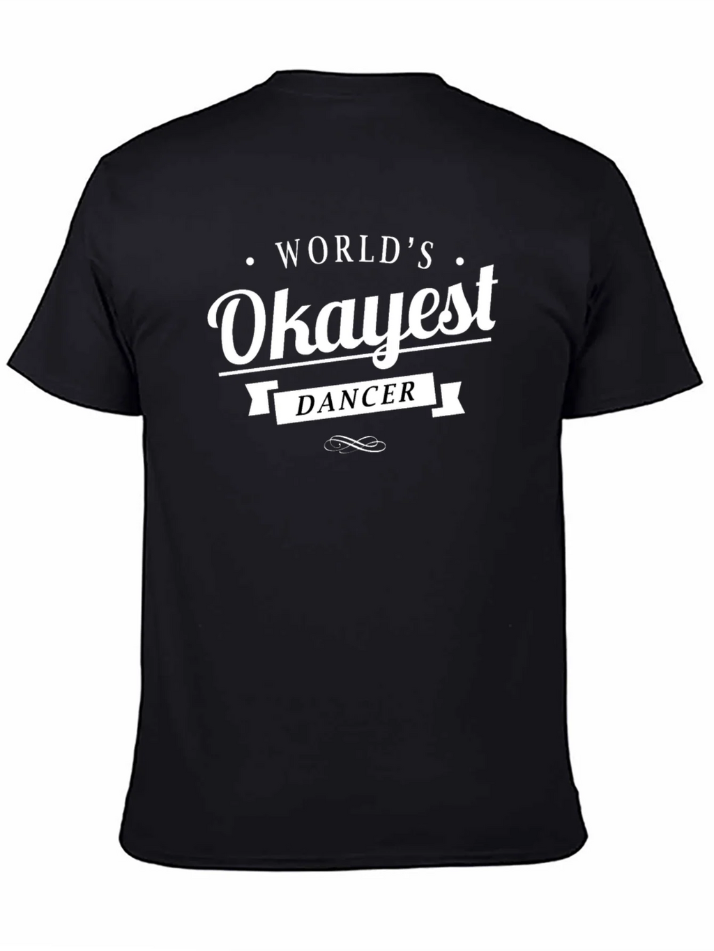 Worlds Okayest Dancer Graphic Tee - Black product image 4