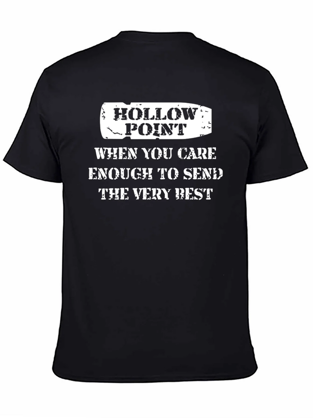 Hollow Point T-Shirt - When You Care Enough product image 4