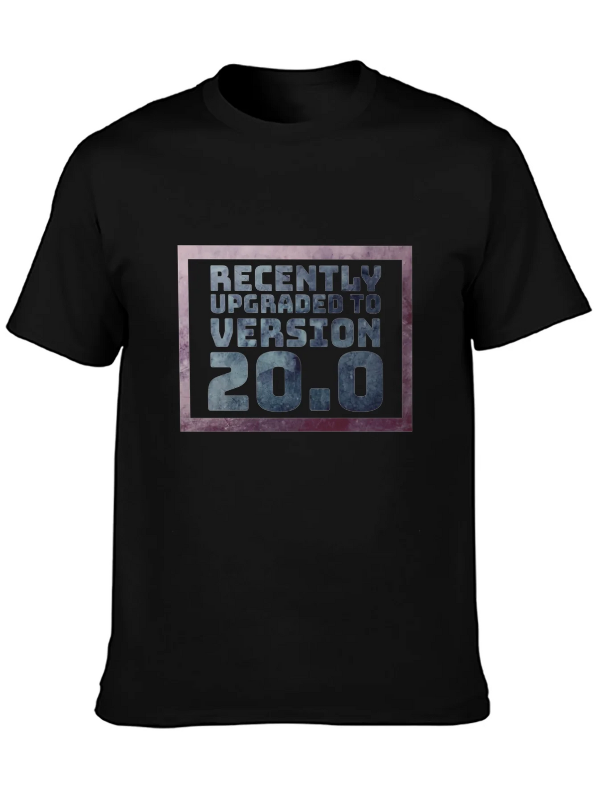 Recently Upgraded 20.0 T-Shirt product image 3