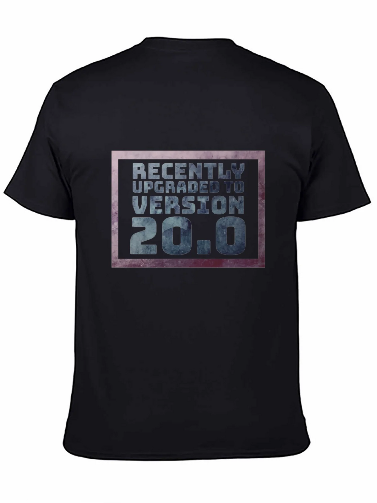Recently Upgraded 20.0 T-Shirt product image 4