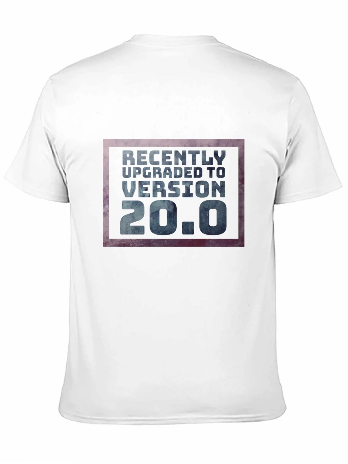 Recently Upgraded 20.0 T-Shirt product image 10