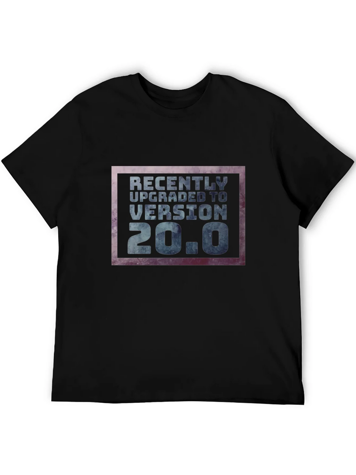 Recently Upgraded 20.0 T-Shirt product image 5