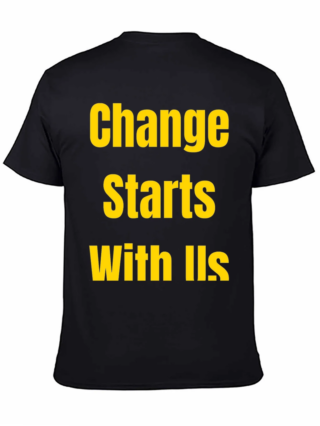 Change Starts With Us Black T-Shirt product image 4