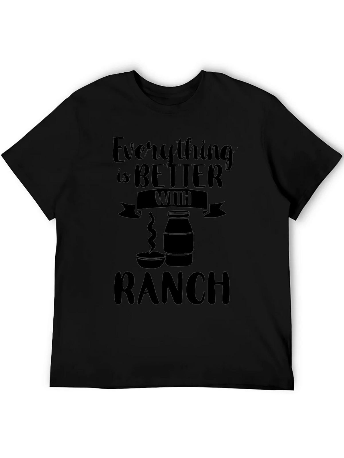 Everything is Better with Ranch T-Shirt product image 5