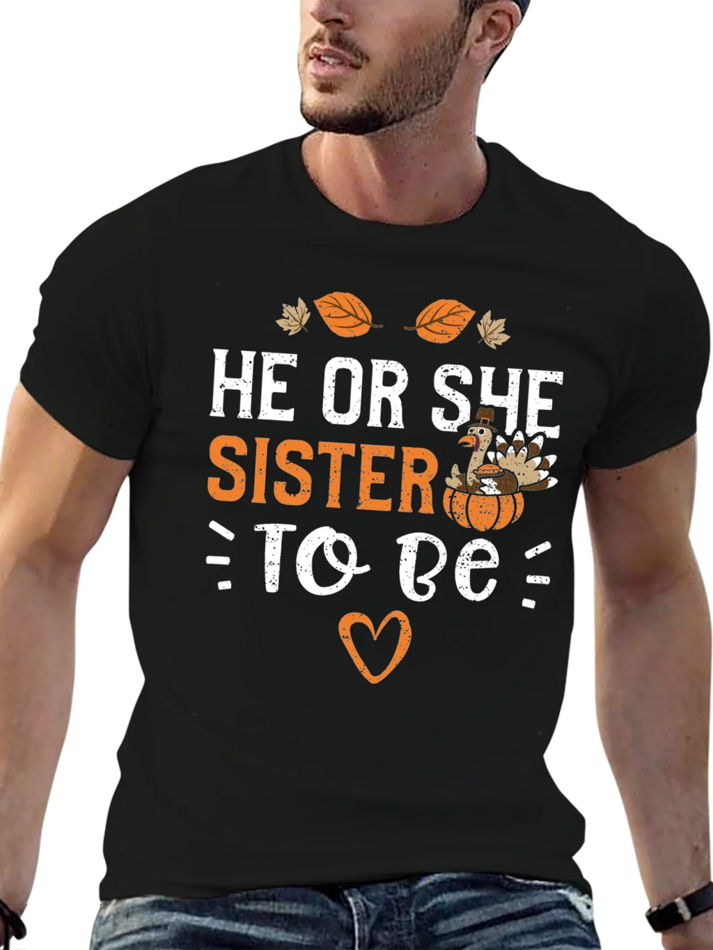He or She Sister to Be T-Shirt product image 5