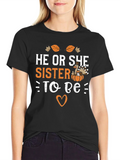 He or She Sister to Be T-Shirt product image 1