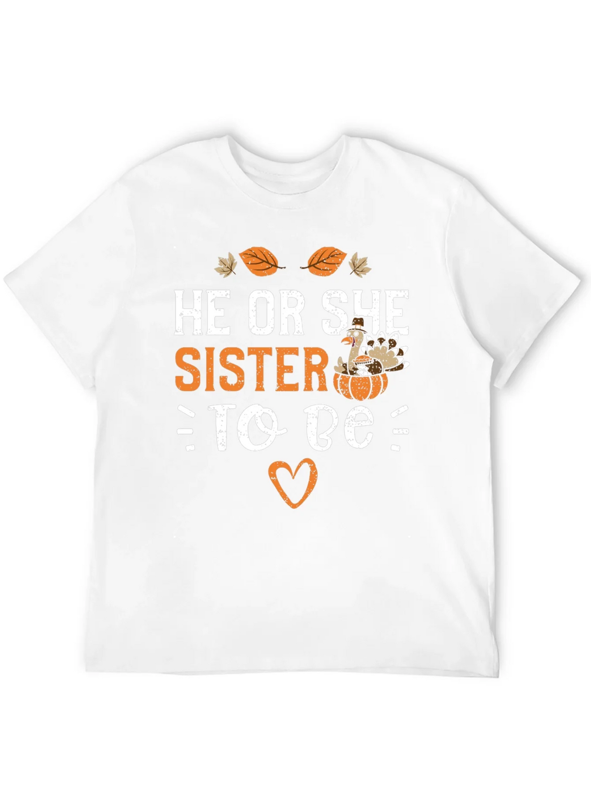 He or She Sister to Be T-Shirt product image 9