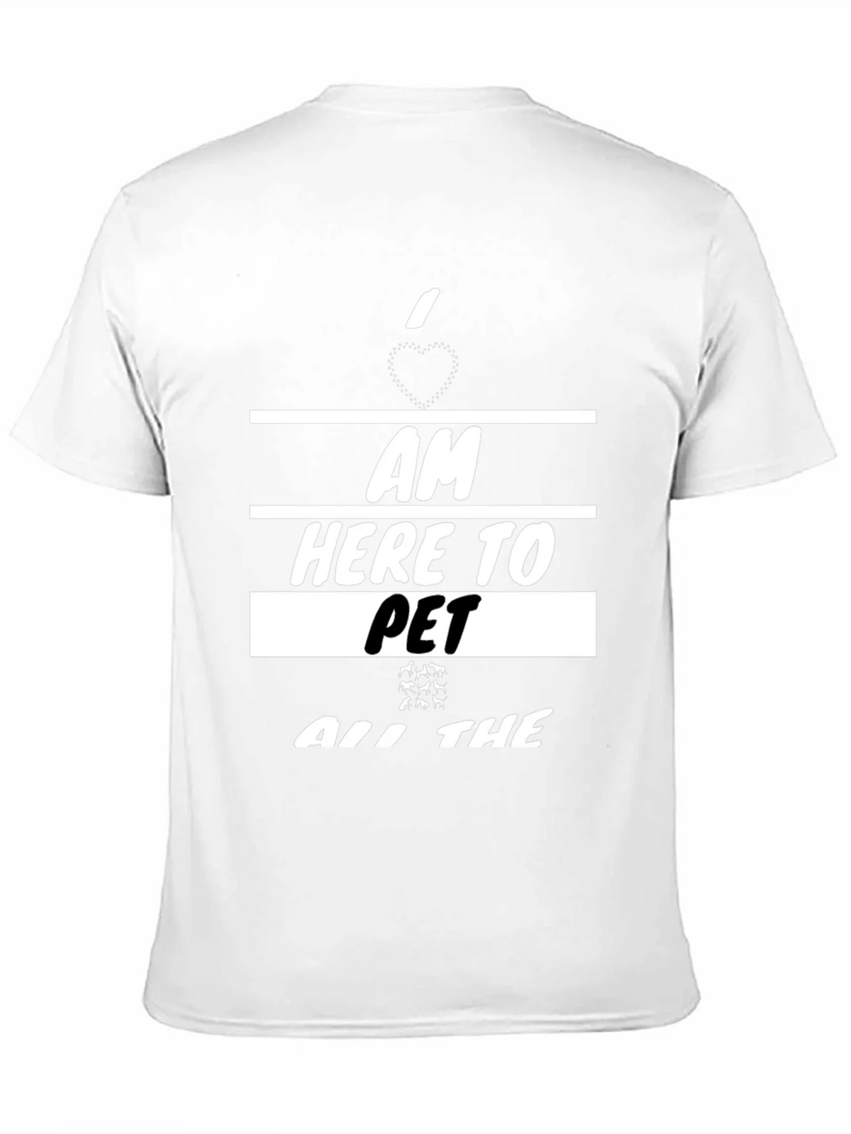 I am Here To Pet All The Animals T-Shirt product image 9
