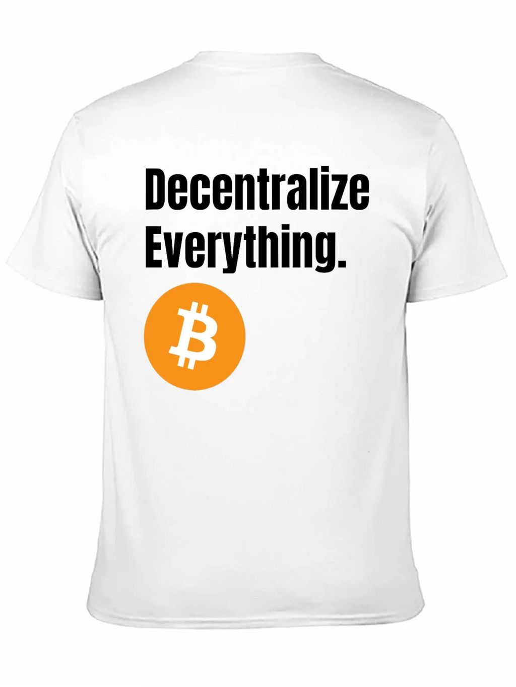 Decentralize Everything Bitcoin Graphic Tee product image 10