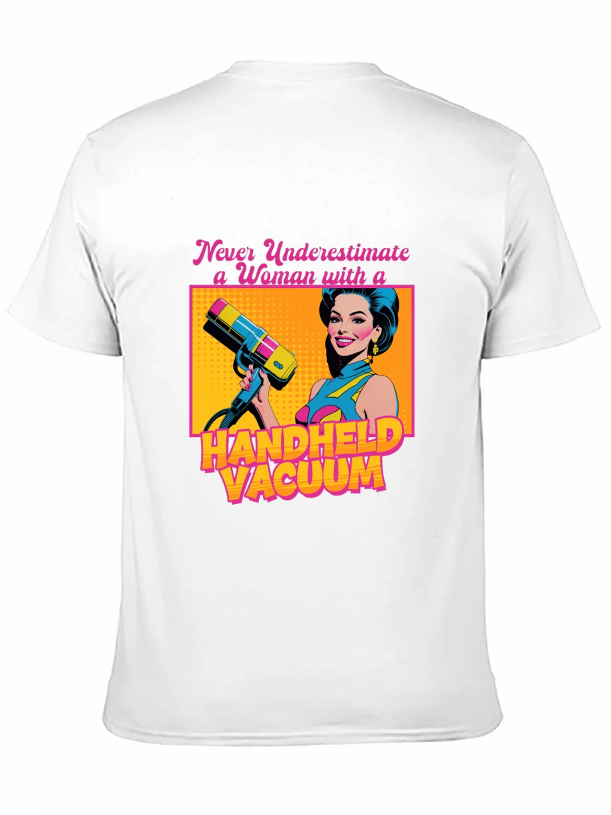 Funny Woman Handheld Vacuum Graphic T-Shirt product image 7